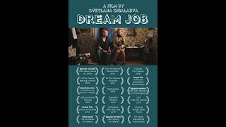 Dream Job | Full Movie | Short | Comedy | 2016