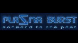 Plazma Burst Hacked