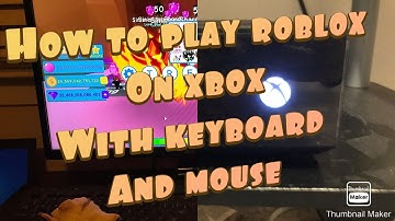 How to use keyboard and mouse on Xbox for Roblox!