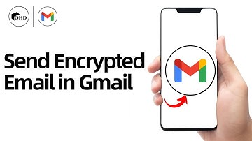 How To Send Encrypted Email in Gmail