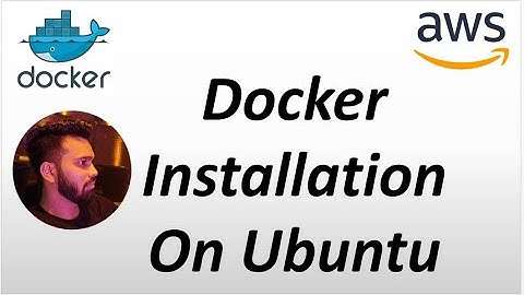 Docker Installation On Ubuntu