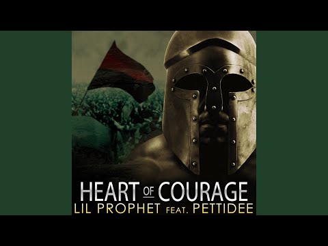 Heart Of Courage Feat Pettidee 