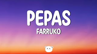 Farruko - Pepas (Lyrics)