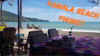 Kamala Beach Walk Phuket Thailand, A Walk Up Down And Around.