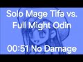 Solo mage tifa vs full might odin 0051 dynamic no damage