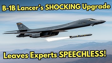 The Aggressive NEW Upgrade of B-1B Lancer Bomber STUNNED Military Experts!