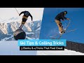 How to Do 3 Tap Tricks and 4 Other Ski Tricks That Feel Great | Ski Tips &amp; Calling Tricks