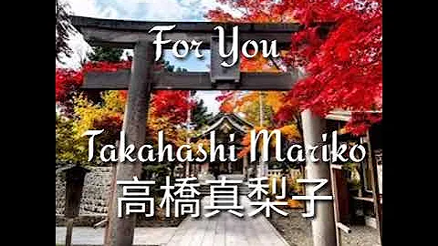 For You by Mariko Takahashi