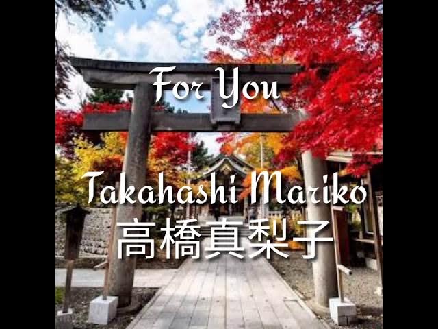 For You by Mariko Takahashi