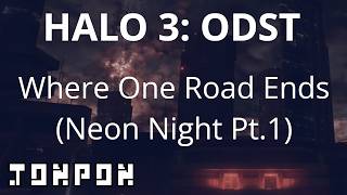 Halo 3: ODST - Where One Road Ends (Neon Night Part 1, SunVox)