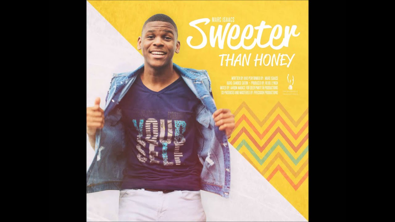 Marc Isaacs - Sweeter Than Honey