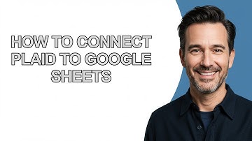 How to Connect Plaid to Google Sheets - KevinHowTo