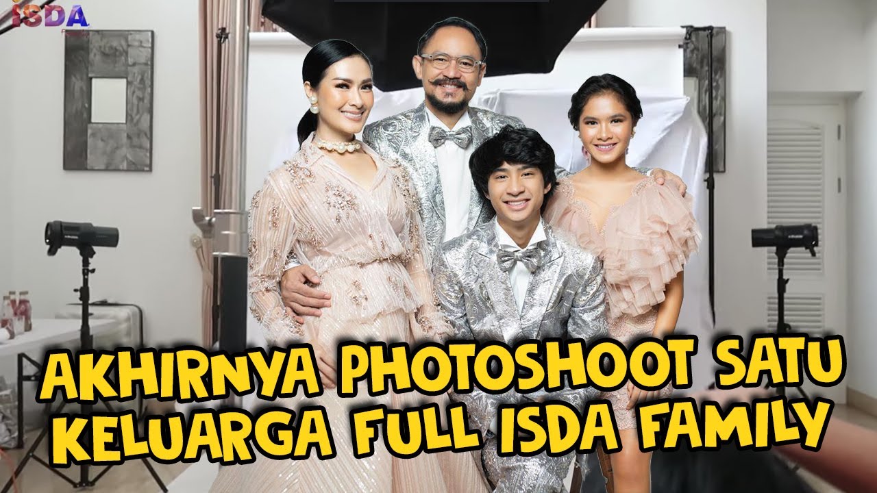 ISDA FAMILY PHOTOSHOOT ||| TERNYATA PAPAH MANTAN MODEL COVER MAJALAH ...