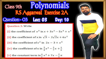 Rs Aggarwal Class 9 Exercise 2A Question 03 | Write the coefficient of