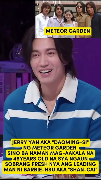 JERRY YAN AKA 'DAOMING-SI' 48YEARS OLD AND GETTING MORE YOUNGER 🥰😍#meteorgarden #fyp #jerryyan