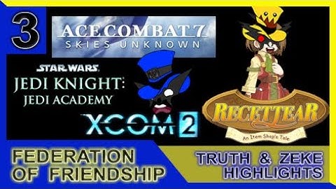 Federation of Friendship ➤ Stream Highlights (Part 3)