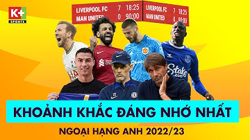 Những khoảnh khắc đáng nhớ nhất mùa giải 2022/23 | Góc Nhìn Sân Cỏ | Ngoại Hạng Anh 22/23