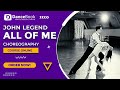 John Legend "All of me" - Wedding Dance Choreography - Pierwszy Taniec - Step By Step [EN] [PL]