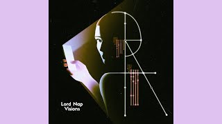 Lord Nap - Visions (Full Album 2024)