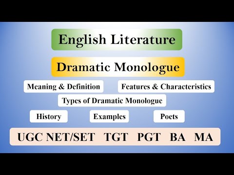 इंग्रजी साहित्यातील नाट्यमय एकपात्री: व्याख्या, प्रकार, वैशिष्ट्ये, कवी, इतिहास आणि उदाहरणे