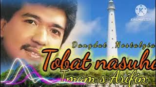 IMAM S ARIFIN-TOBAT NASUHA-DANGDUT NOSTALGIA