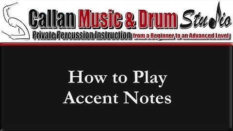 How to Play Accents on the Drums (Video by Thom Callan)