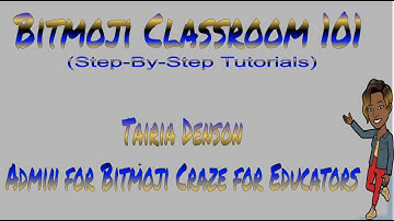 Bitmoji Classroom 101