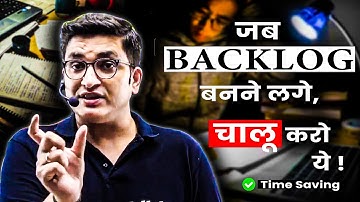 Do this Fast If You Have Backlogs !