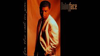 Babyface - Never Keeping Secrets