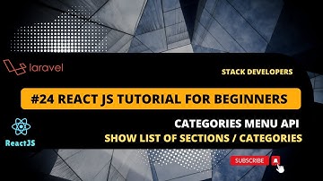 #24 React JS Tutorial with Laravel | Categories Menu API | Show List of Sections / Categories