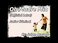 Oh Madre Mia (Letra) - Junior Kriminal