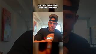 Elon Musk’s twin brother calls out Geoge Soros