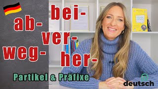 Was bedeuten diese Präfixe? 😰 (Präfixe und Partikelverben)