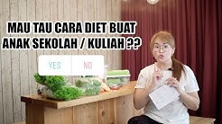 TIPS DIET BUAT KAMU YANG LAGI SEKOLAH / KULIAH !! - Durasi: 8.24. 