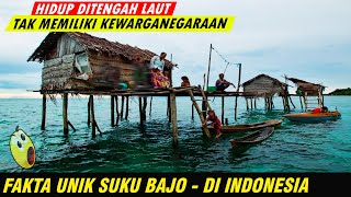 BEBERAPA FAKTA UNIK SUKU BAJO DI INDONESIA