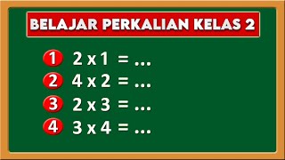 Belajar Perkalian untuk Anak Kelas 1 dan Kelas 2 SD