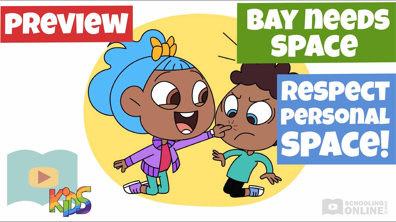 How To Respect Personal Space Bay Needs Space Schooling Online Kids How To Respect Personal Space Bay Needs Space Schooling Online Kids