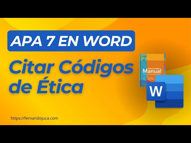 Cómo Citar Códigos de Ética en APA 7ma Edición en Word | Guía Práctica Paso a Paso 📘