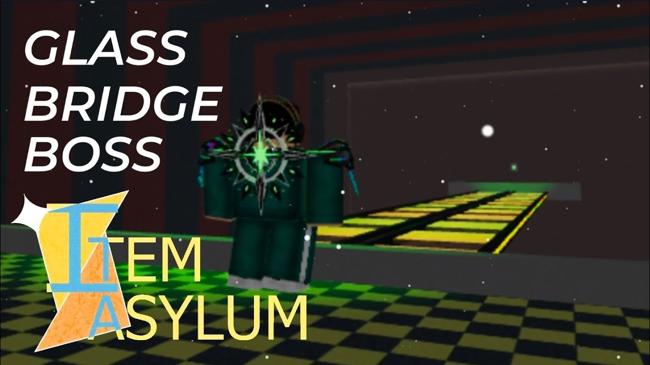Glass Bridge - Item Asylum | TolaRBLX
