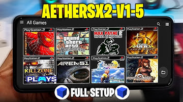 New AetherSX2 v1.5 Best Settings for Mobile | PS2 Emulator