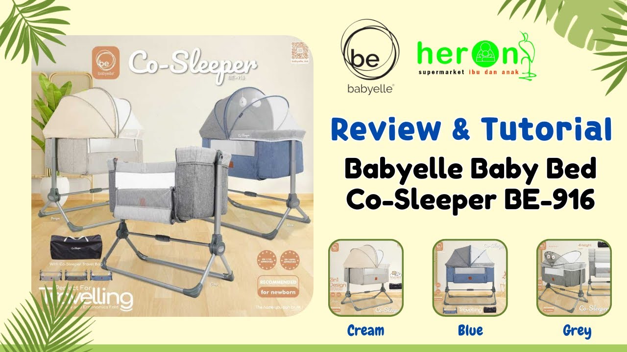 Babyelle Baby Bed CoSleeper BE916 (REVIEW & TUTORIAL RAKIT) YouTube