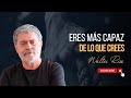 Eres más capaz de lo que crees - Walter Riso