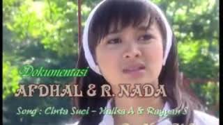 Afdhal \u0026 R. Nada - Cinta Suci