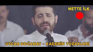 Uygar Doğanay kaderin tuzakları 2018