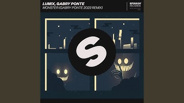 Thumbnail of Monster (Gabry Ponte 2023 Remix)