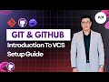Git &amp; GitHub for Beginners — Installation, Configuration &amp; Essential Commands (Episode 01)