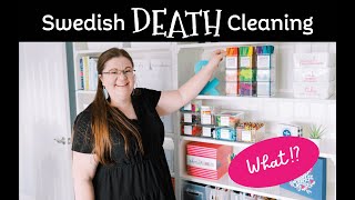 Swedish Death Cleaning | Decluttering Tips