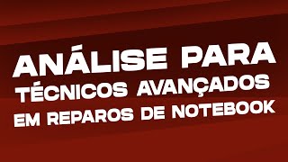 PWM - ANÁLISE DE CIRCUITO PARA TÉCNICOS AVANÇADOS EM REPAROS DE PLACA MÃE DE NOTEBOOKS