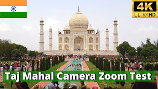 Taj Mahal Camera Zoom Test ⁴ᵏ 🇮🇳 🕌【 Agra, India 】