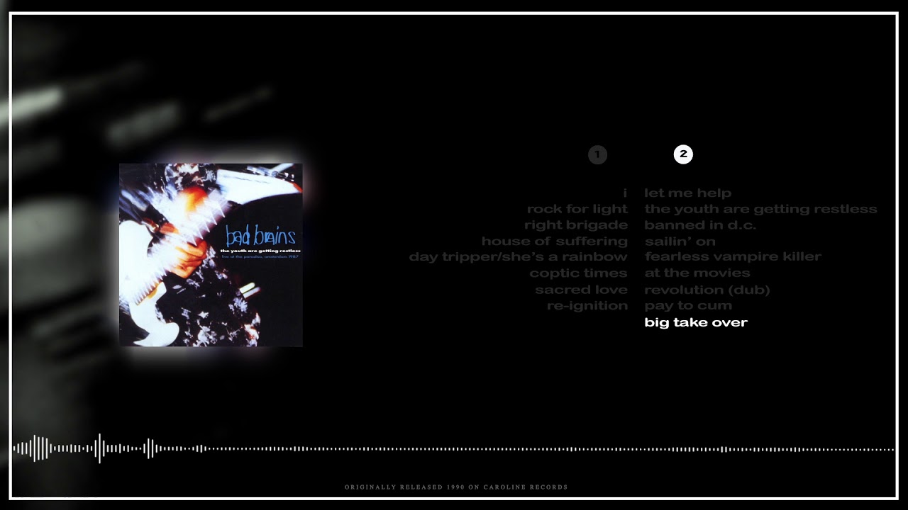 (17) Bad Brains - Big Takeover - The Youth Are Getting Restless (1990)